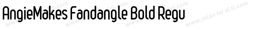 AngieMakes Fandangle Bold Regular字体转换